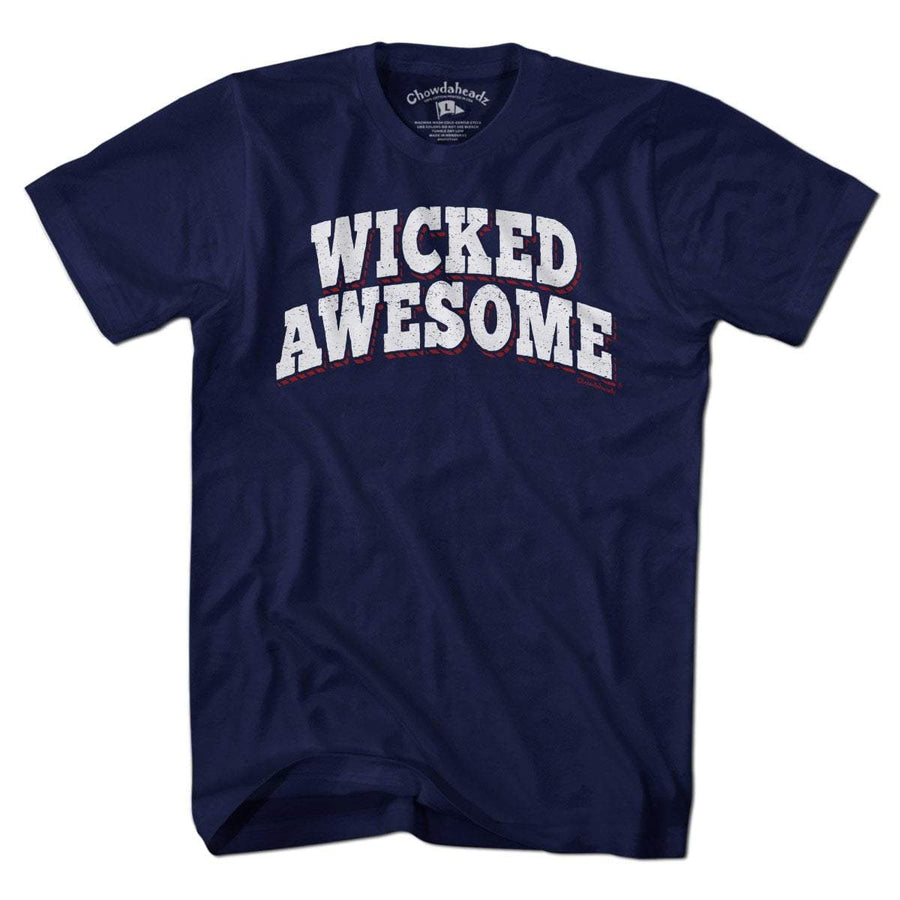 Wicked Awesome Arch T-Shirt - Chowdaheadz