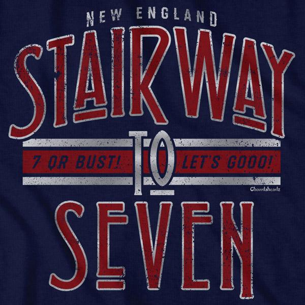 New England Stairway to Seven T-Shirt - Chowdaheadz