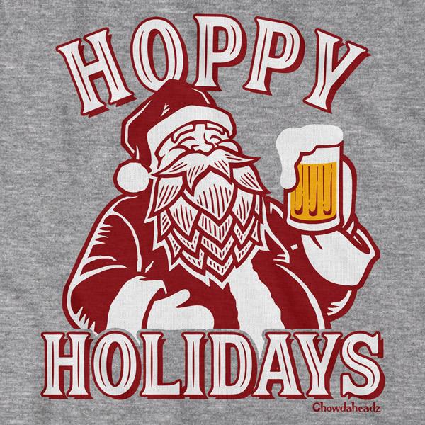 Hoppy Holidays Santa T-Shirt - Chowdaheadz