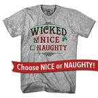 Wicked Nice/Naughty Checklist Holiday T-Shirt - Chowdaheadz