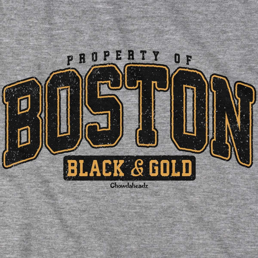 Property of Boston Black & Gold T-Shirt - Chowdaheadz