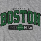 Property of Boston Irish Dept. T-Shirt - Chowdaheadz