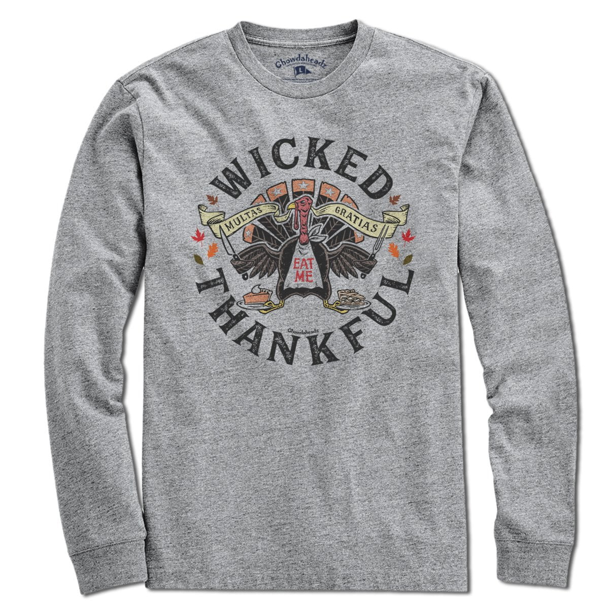 Wicked Thankful Turkey T-Shirt - Chowdaheadz