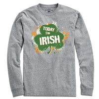 Today I'm Irish Shamrock T-Shirt - Chowdaheadz