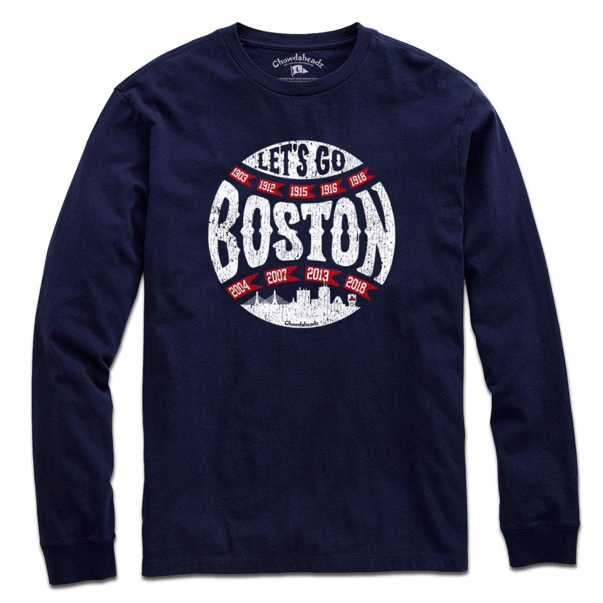 Let's Go Boston Baseball T-Shirt - Chowdaheadz