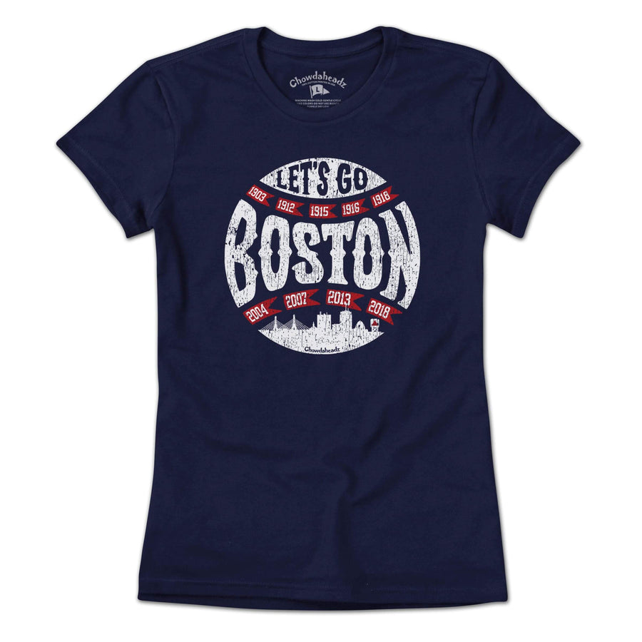 Let's Go Boston Baseball T-Shirt - Chowdaheadz