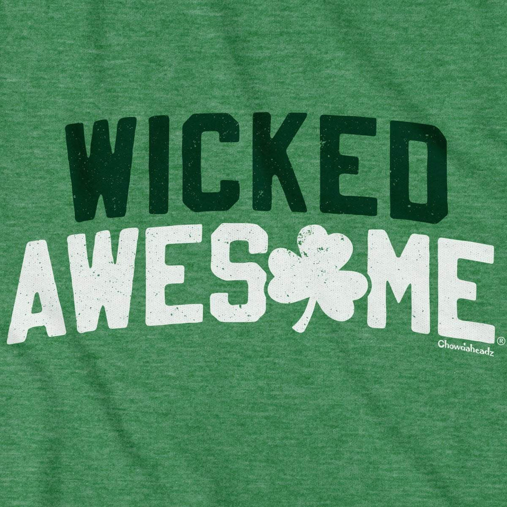 Wicked Awesome Shamrock Arch T-Shirt - Chowdaheadz
