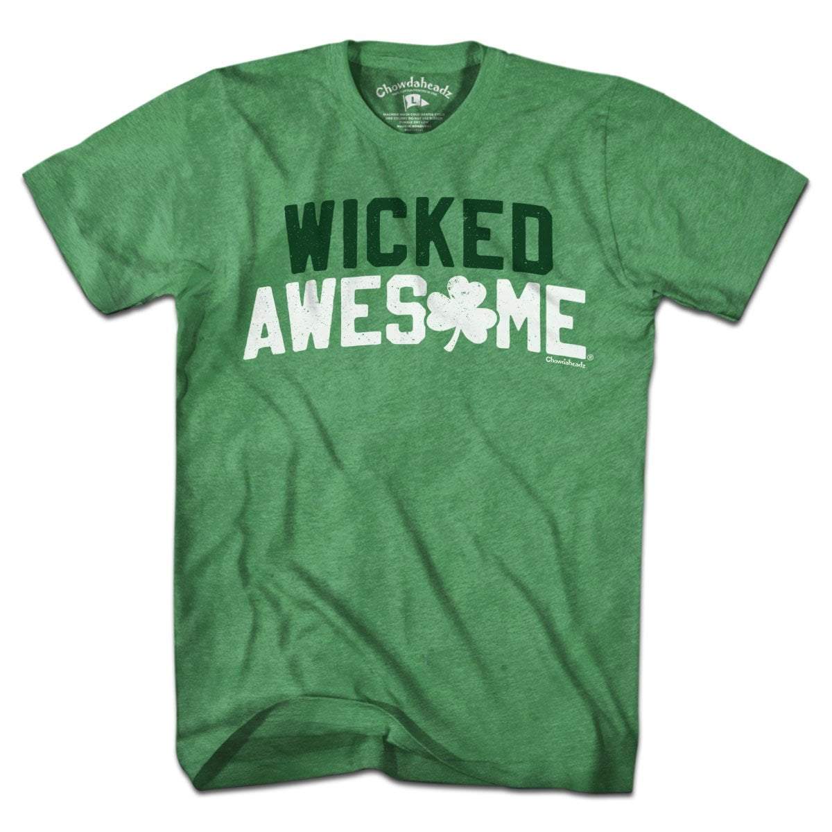 Wicked Awesome Shamrock Arch T-Shirt - Chowdaheadz