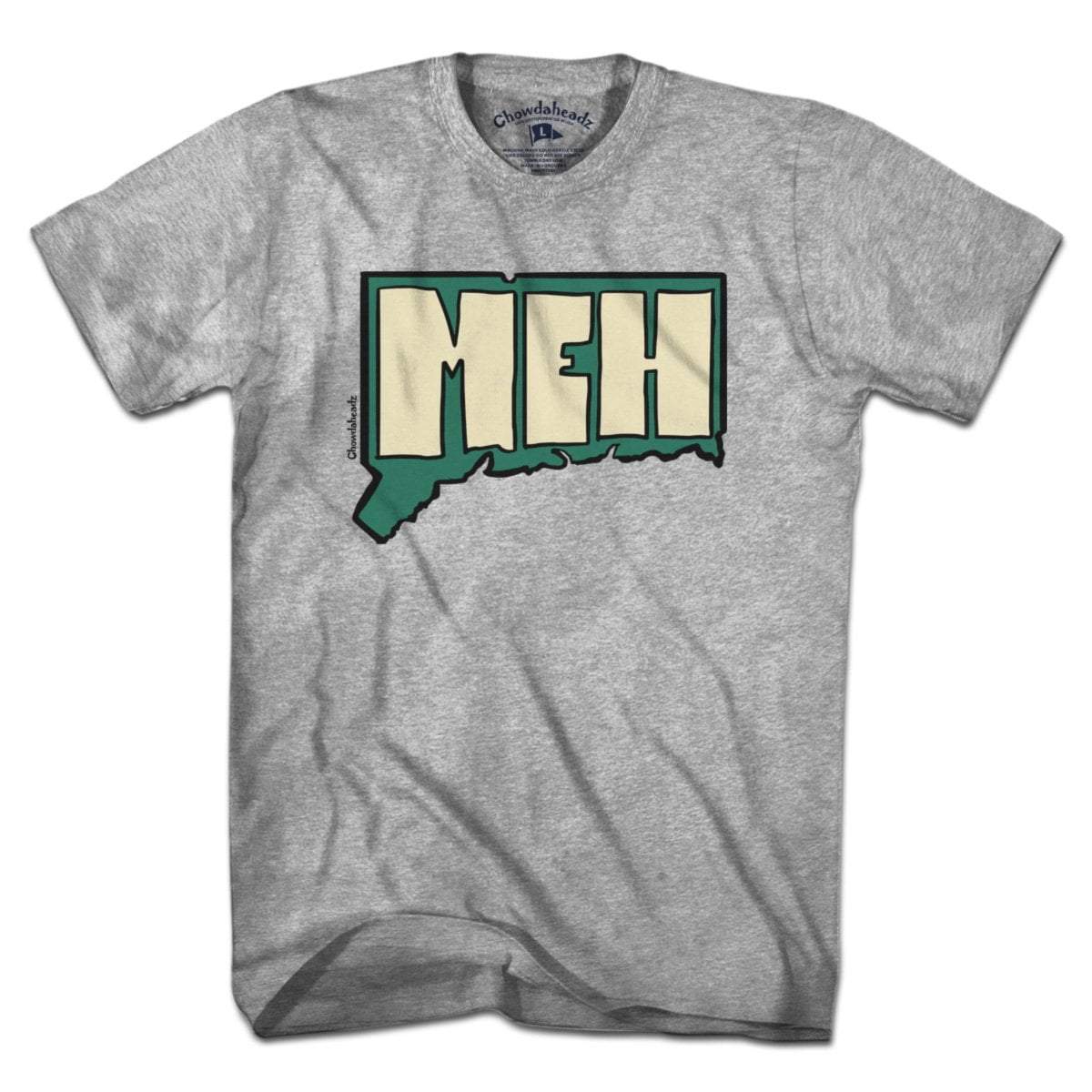 Meh Connecticut T-Shirt - Chowdaheadz