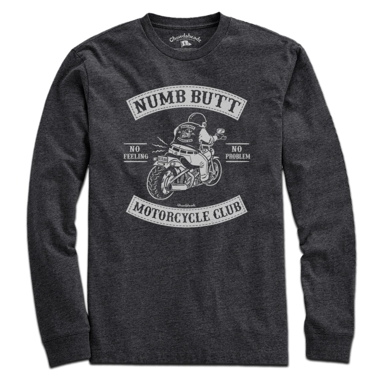 Numb Butt Motorcycle Club T-Shirt - Chowdaheadz