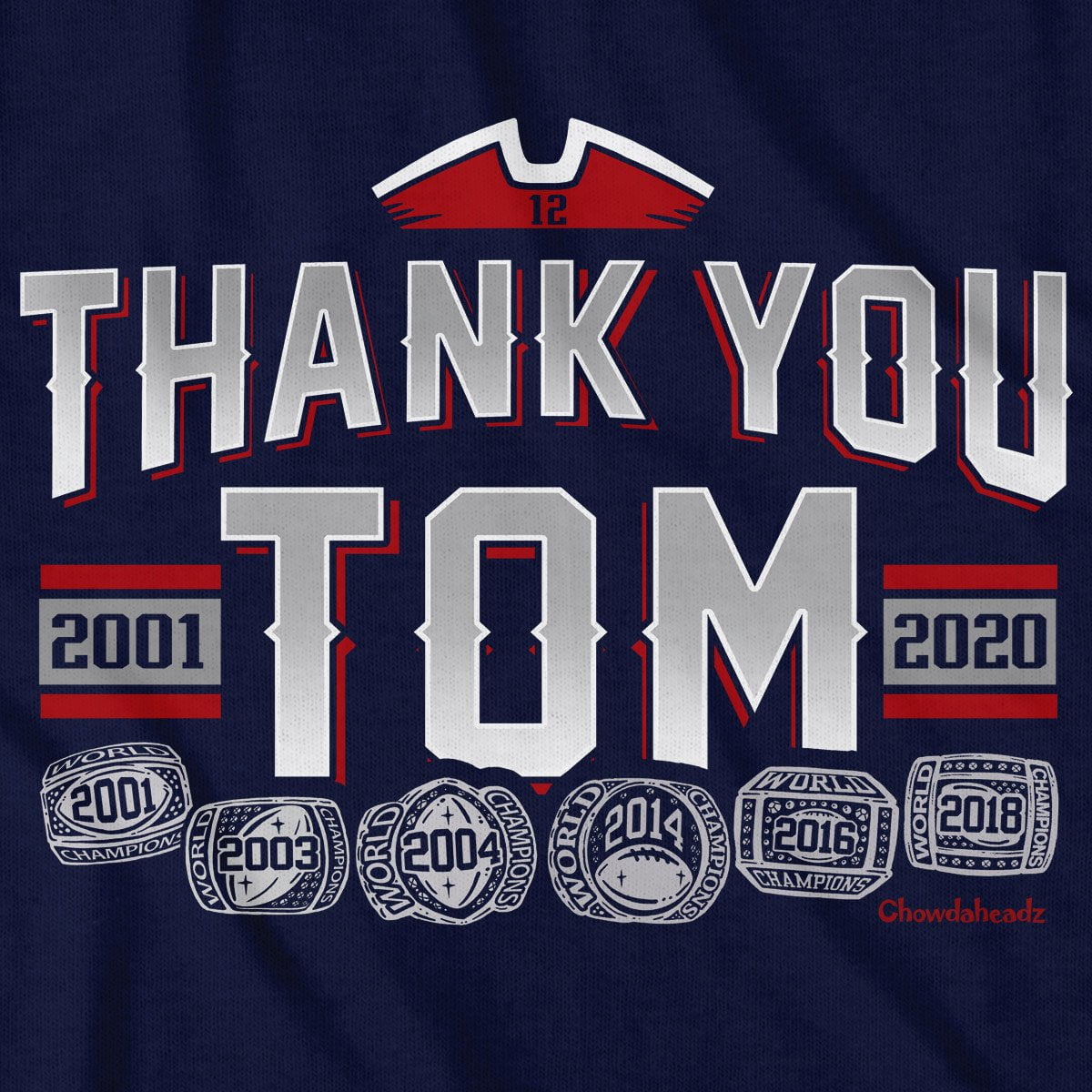 Thank You Tom T-Shirt - Chowdaheadz