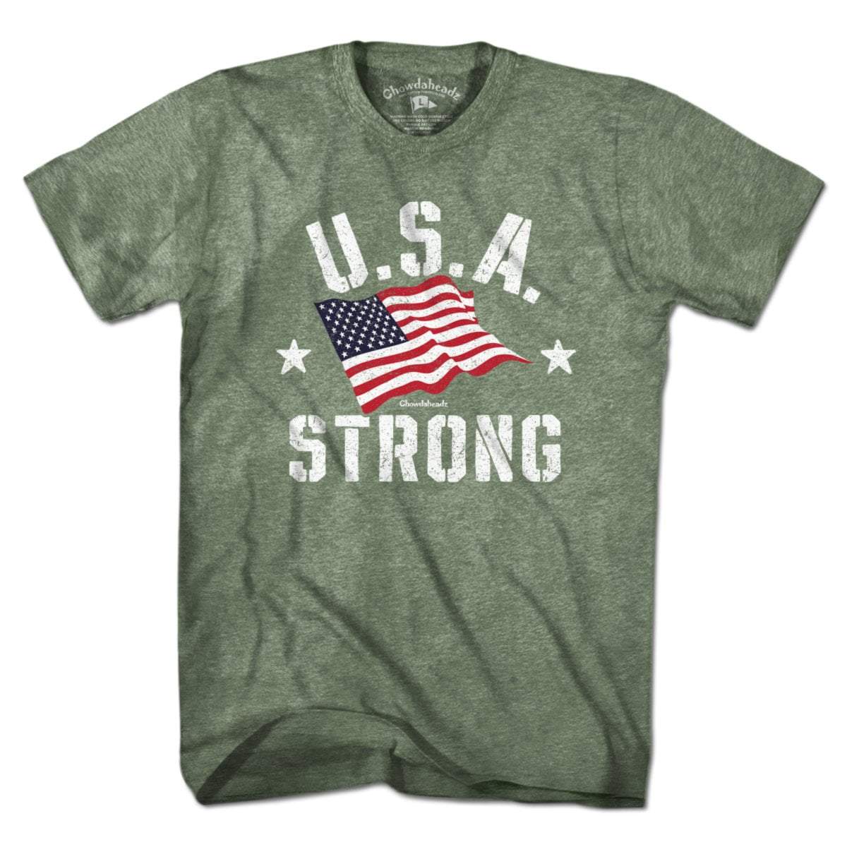 USA Strong T-Shirt - Chowdaheadz