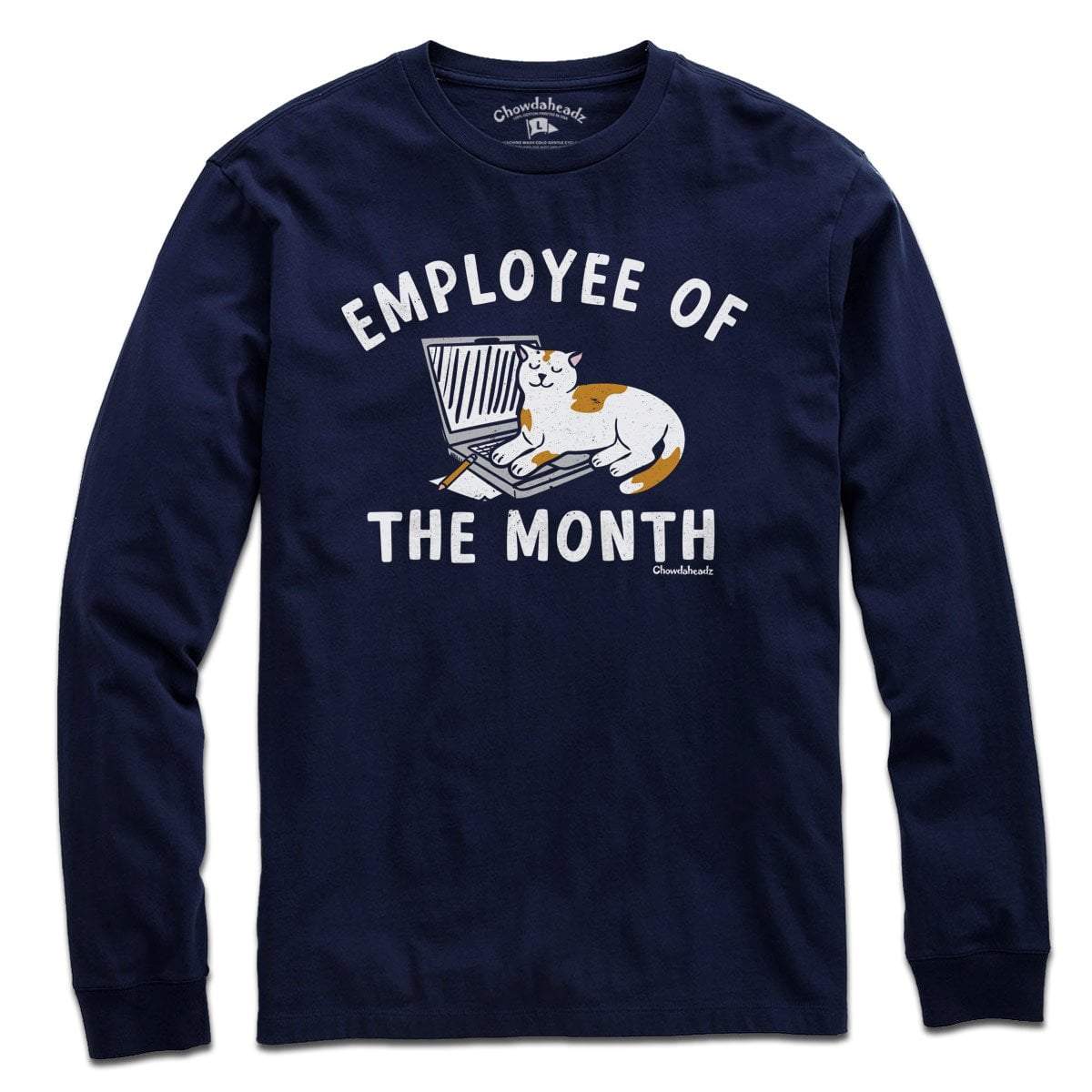 Employee Of The Month Cat T-Shirt - Chowdaheadz