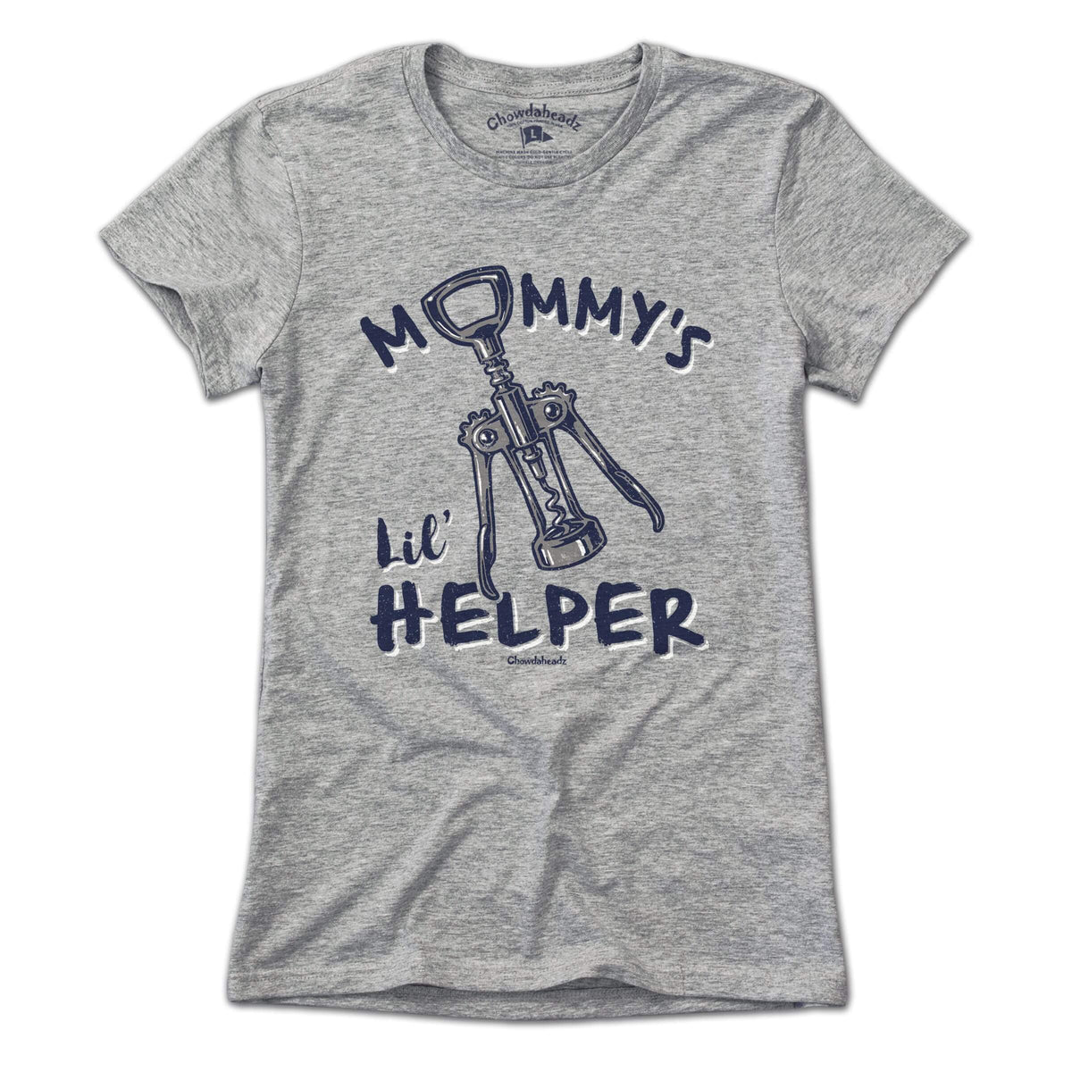 Mommy's Lil' Helper T-Shirt - Chowdaheadz