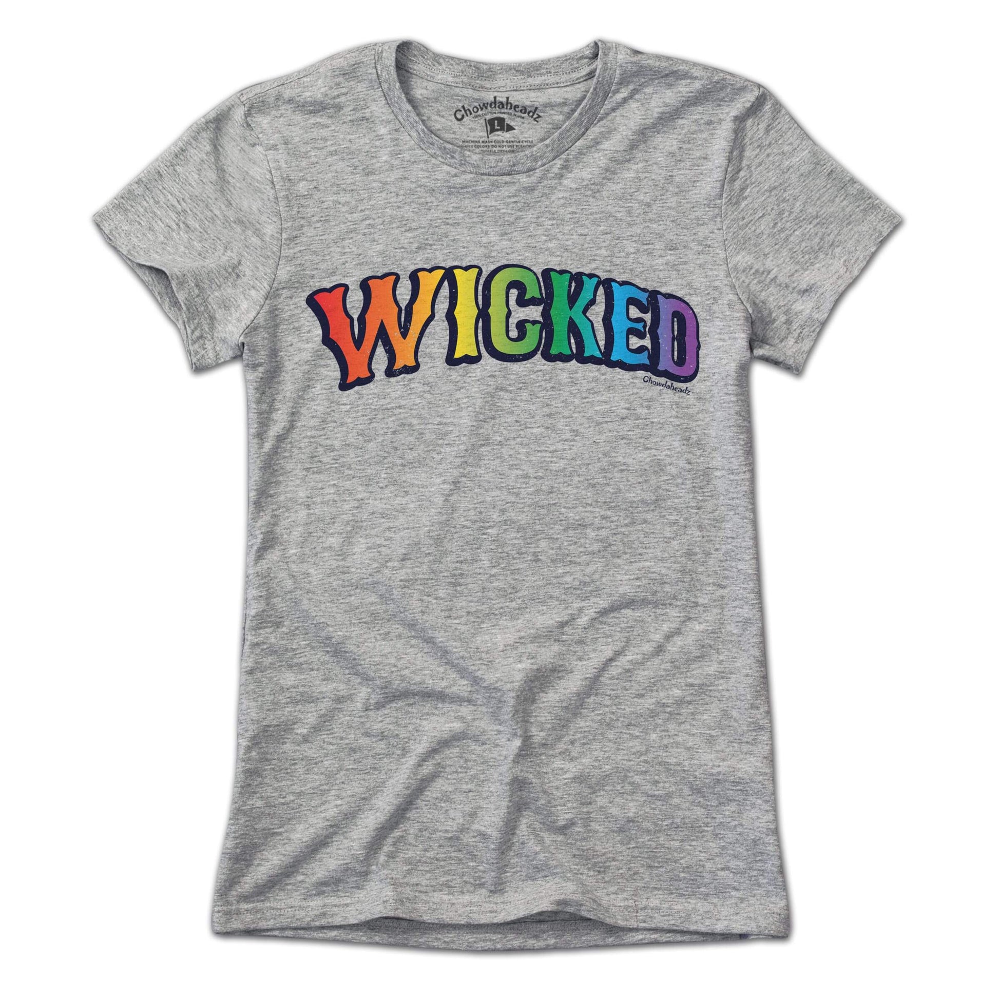 Wicked Proud Banner T-Shirt - Chowdaheadz