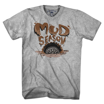 Mud Season T-Shirt - Chowdaheadz