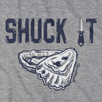 Shuck It T-Shirt - Chowdaheadz