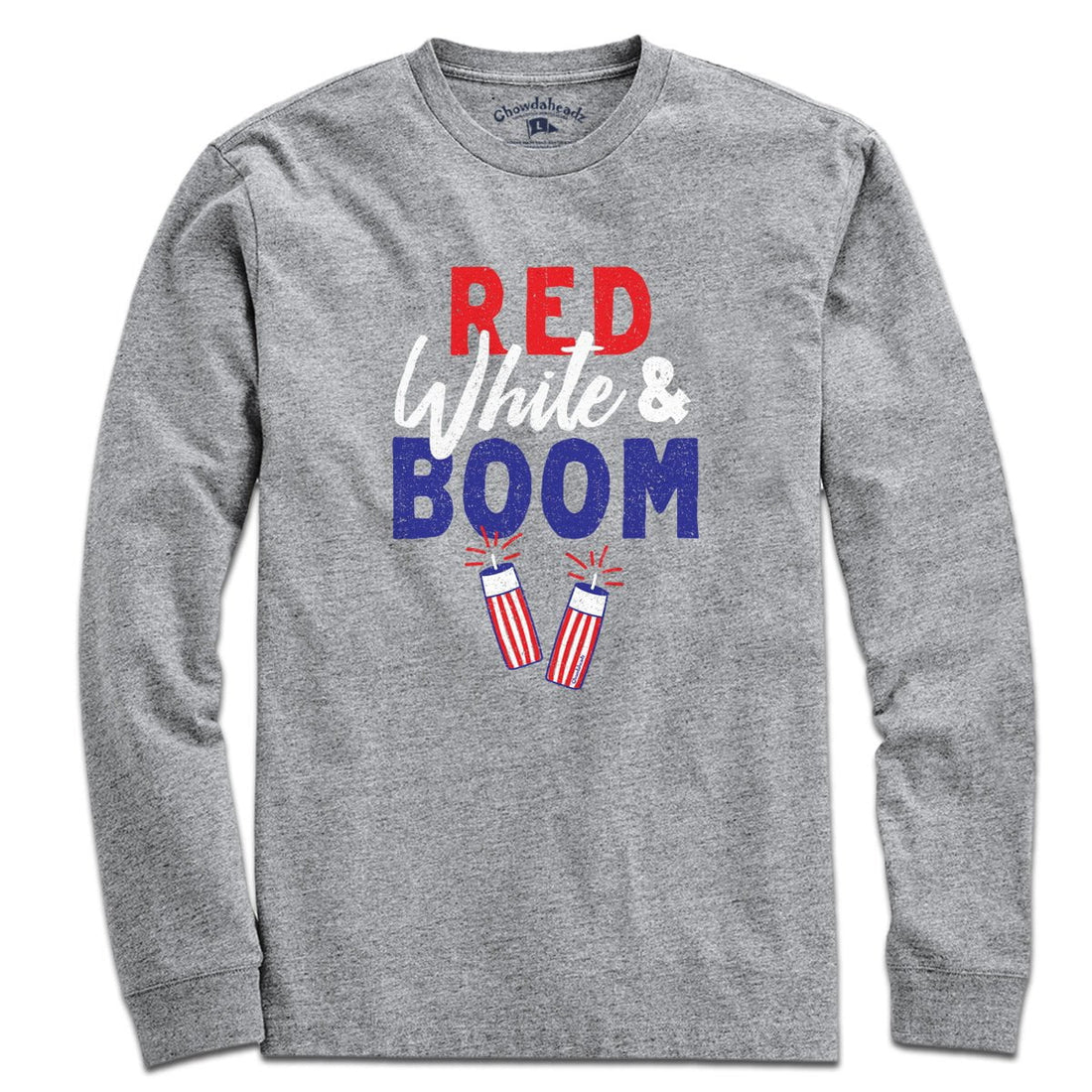 Red, White & Boom T-Shirt - Chowdaheadz