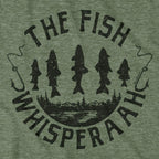 The Fish Whisperaah T-Shirt - Chowdaheadz