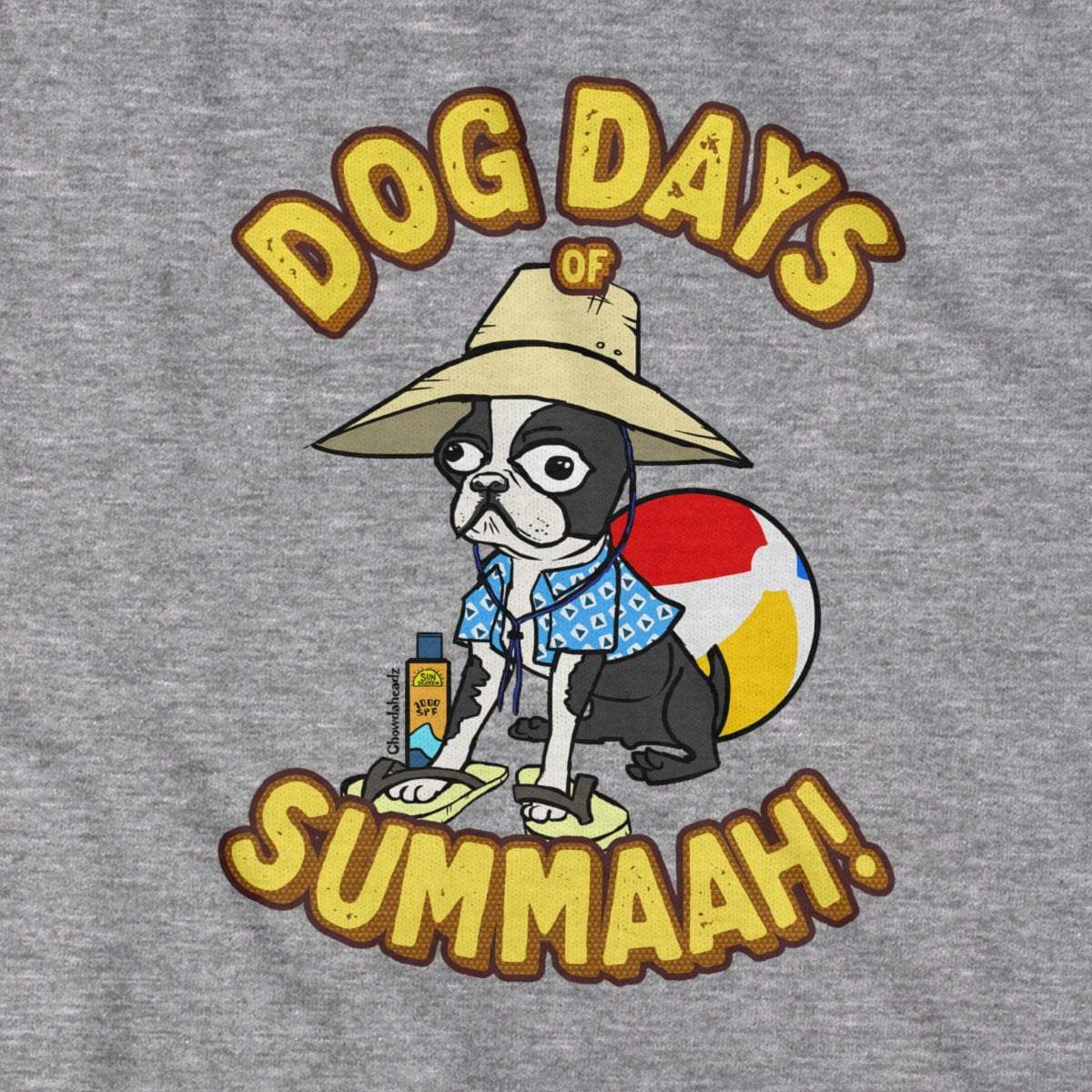 Dog Days of Summaah T-Shirt - Chowdaheadz