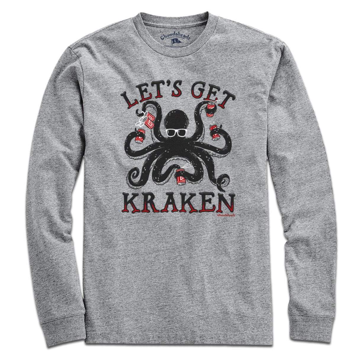 Let's Get Kraken T-Shirt - Chowdaheadz