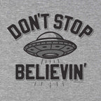 Don't Stop Believin' UFO T-Shirt - Chowdaheadz