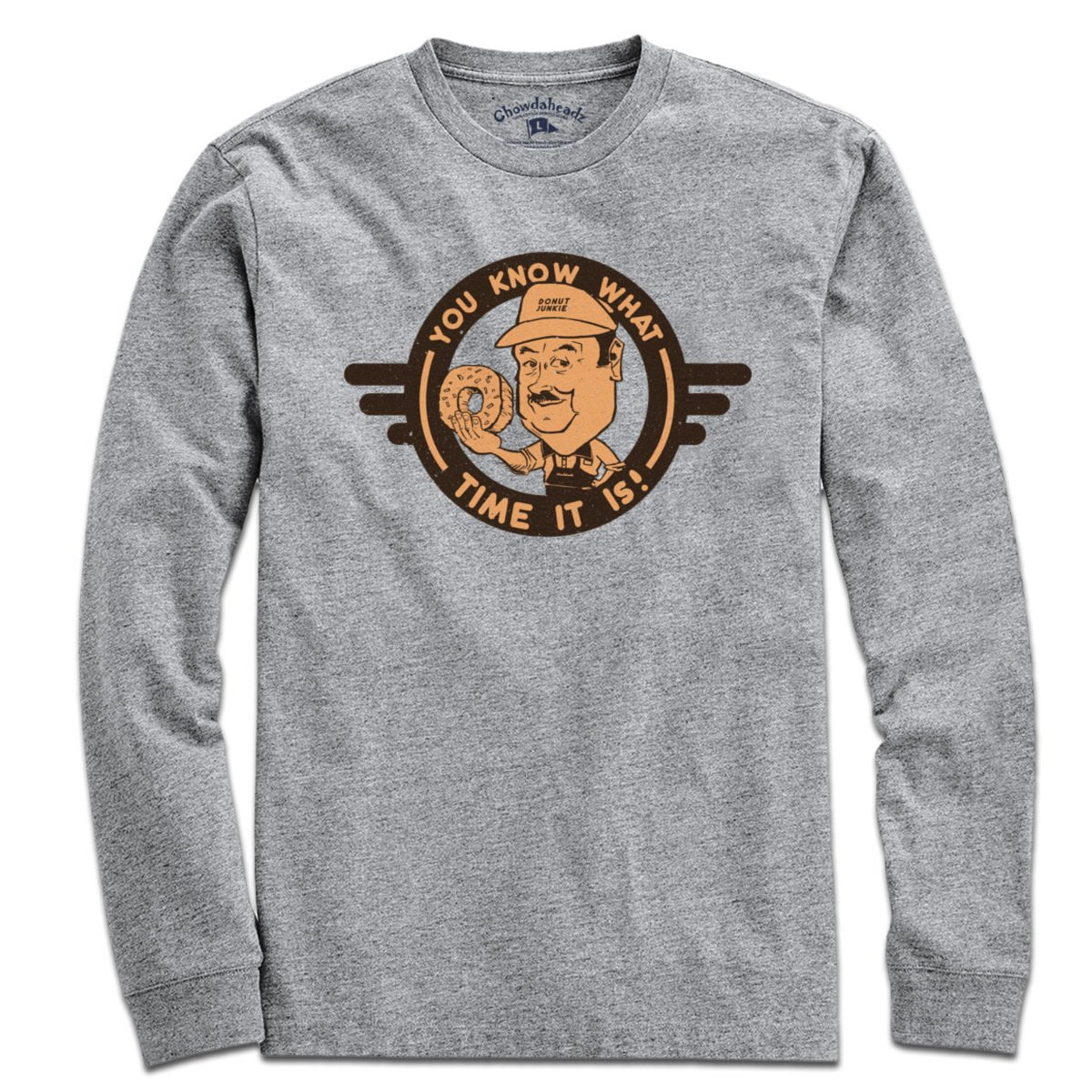 You Know What Time It Is T-Shirt - Chowdaheadz