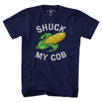 Shuck My Cob T-Shirt - Chowdaheadz