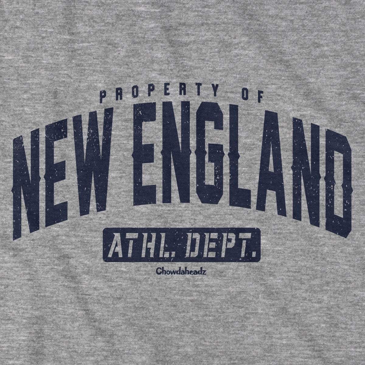 Property Of New England T-Shirt - Chowdaheadz