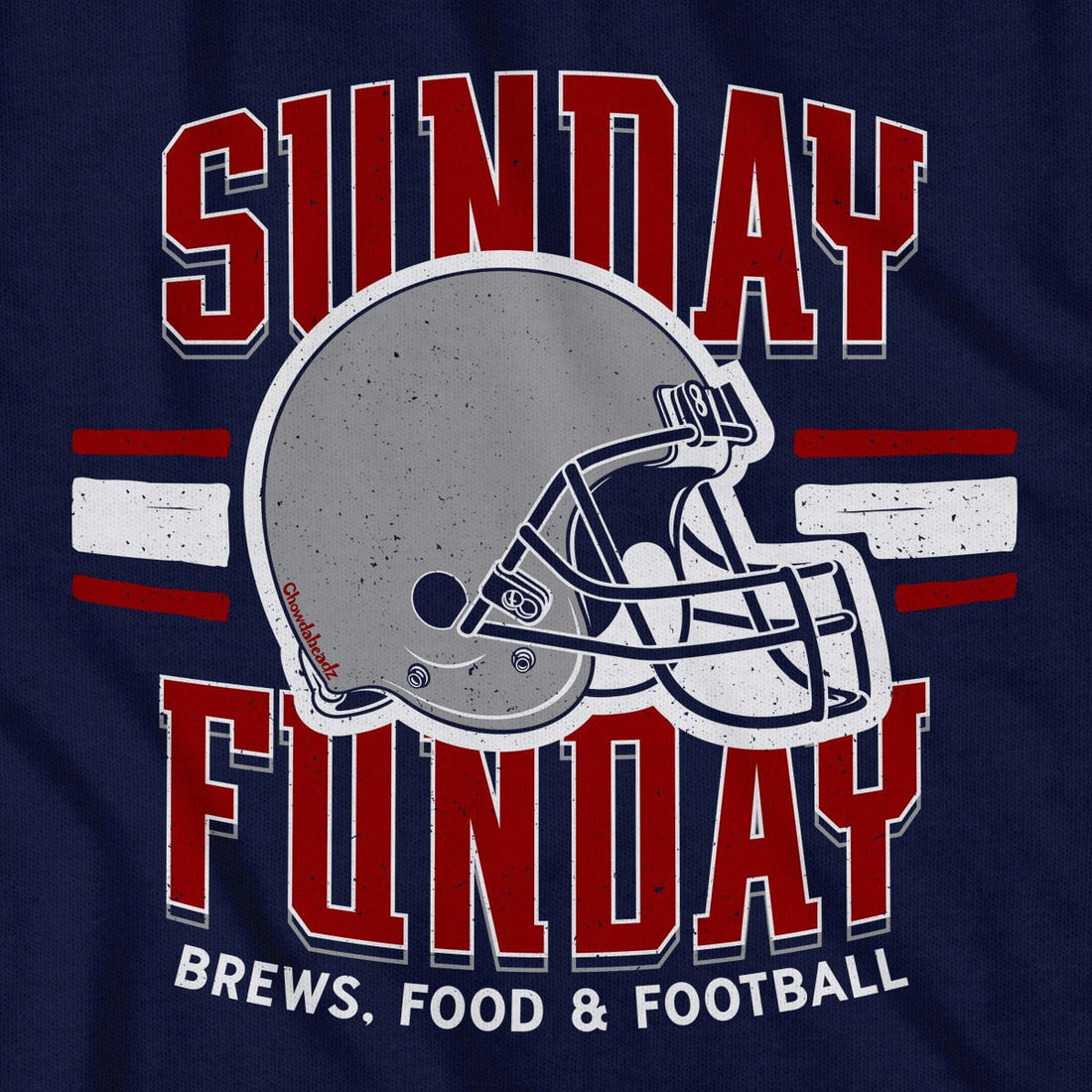 Sunday Funday Football Helmet T-Shirt - Chowdaheadz