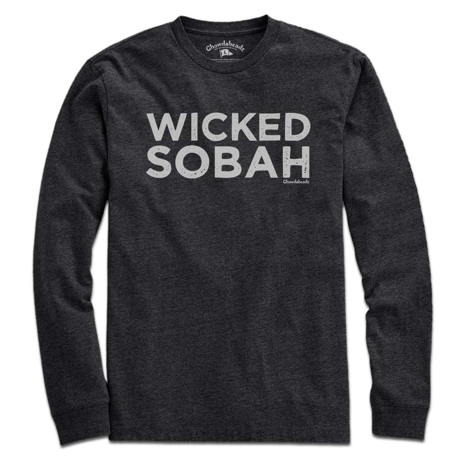 Wicked Sobah T-Shirt - Chowdaheadz