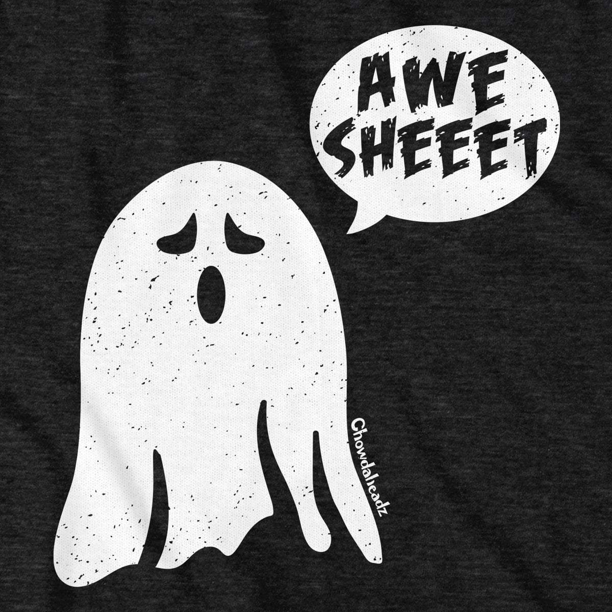Awe Sheeet T-Shirt - Chowdaheadz