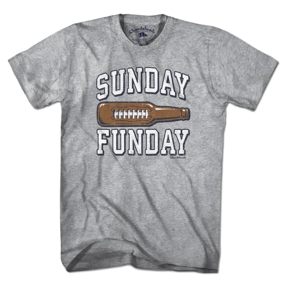 Sunday Funday Footbottle T-Shirt - Chowdaheadz