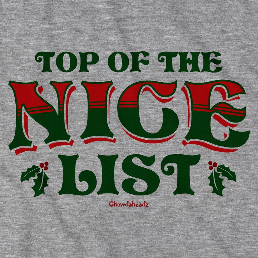 Top of the Nice/Naughty List T-Shirt - Chowdaheadz