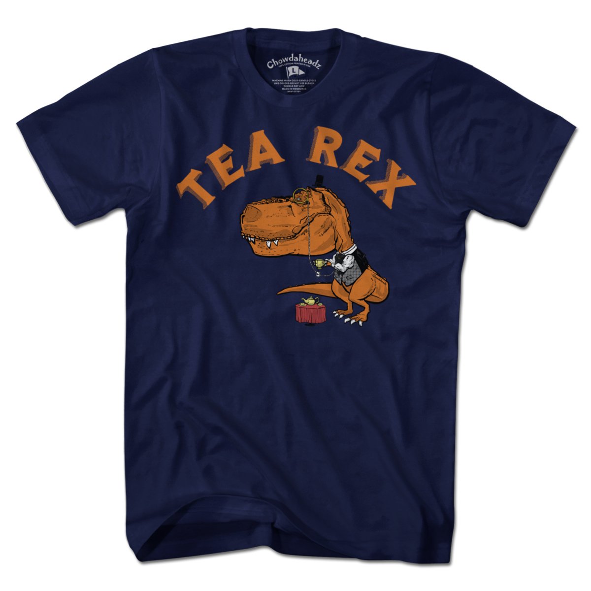 Tea Rex T-Shirt - Chowdaheadz