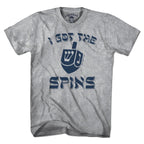I Got the Spins Dreidel T-Shirt - Chowdaheadz