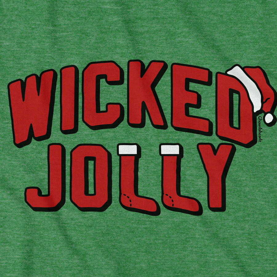 Wicked Jolly T-Shirt - Chowdaheadz