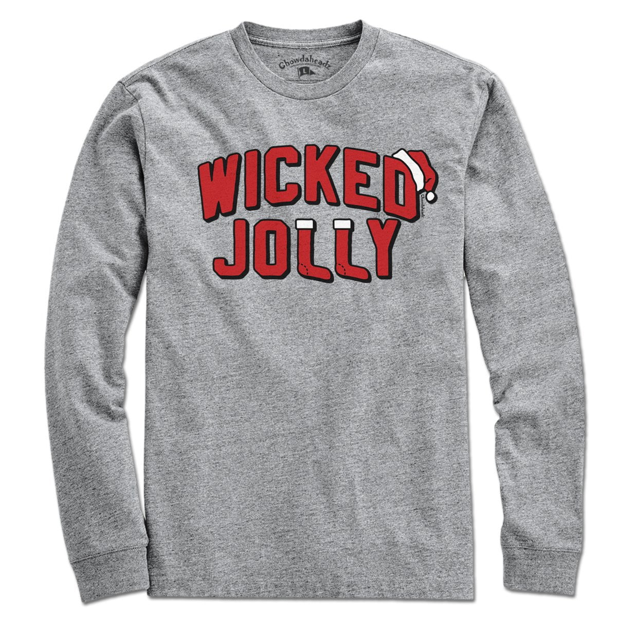 Wicked Jolly T-Shirt - Chowdaheadz