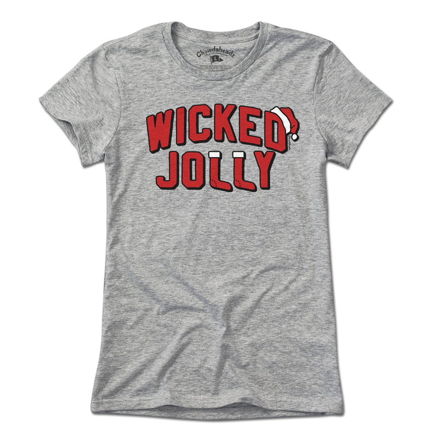 Wicked Jolly T-Shirt - Chowdaheadz
