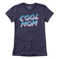 Cool Mom T-shirt - Chowdaheadz