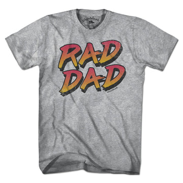 Rad Dad T-Shirt - Chowdaheadz
