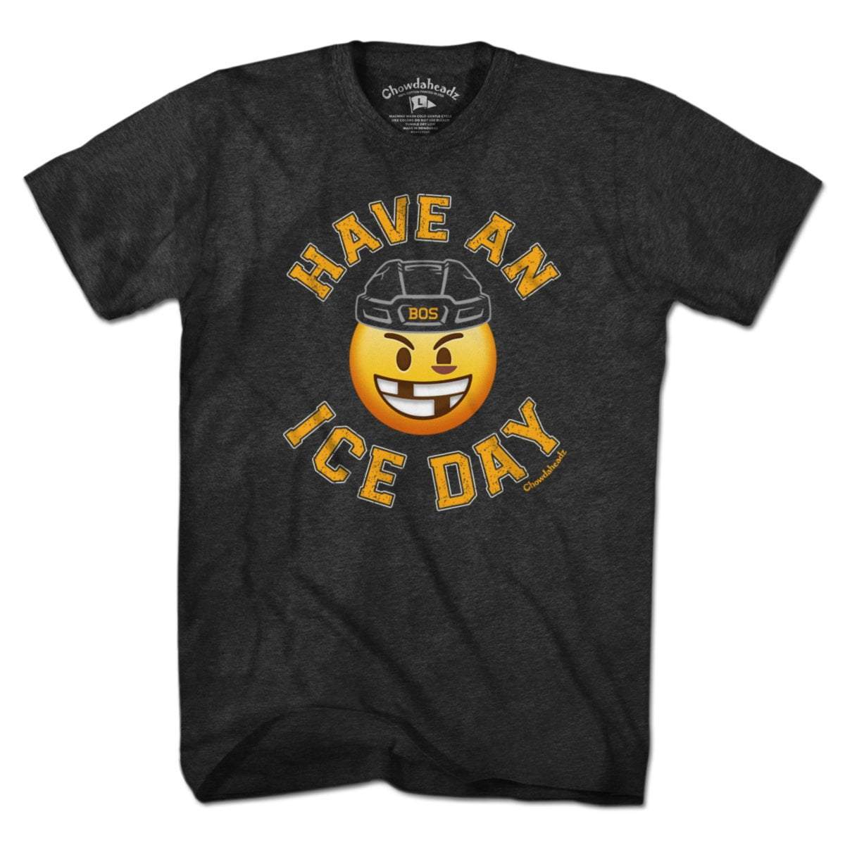 Have An Ice Day Boston Hockey T-Shirt - Chowdaheadz