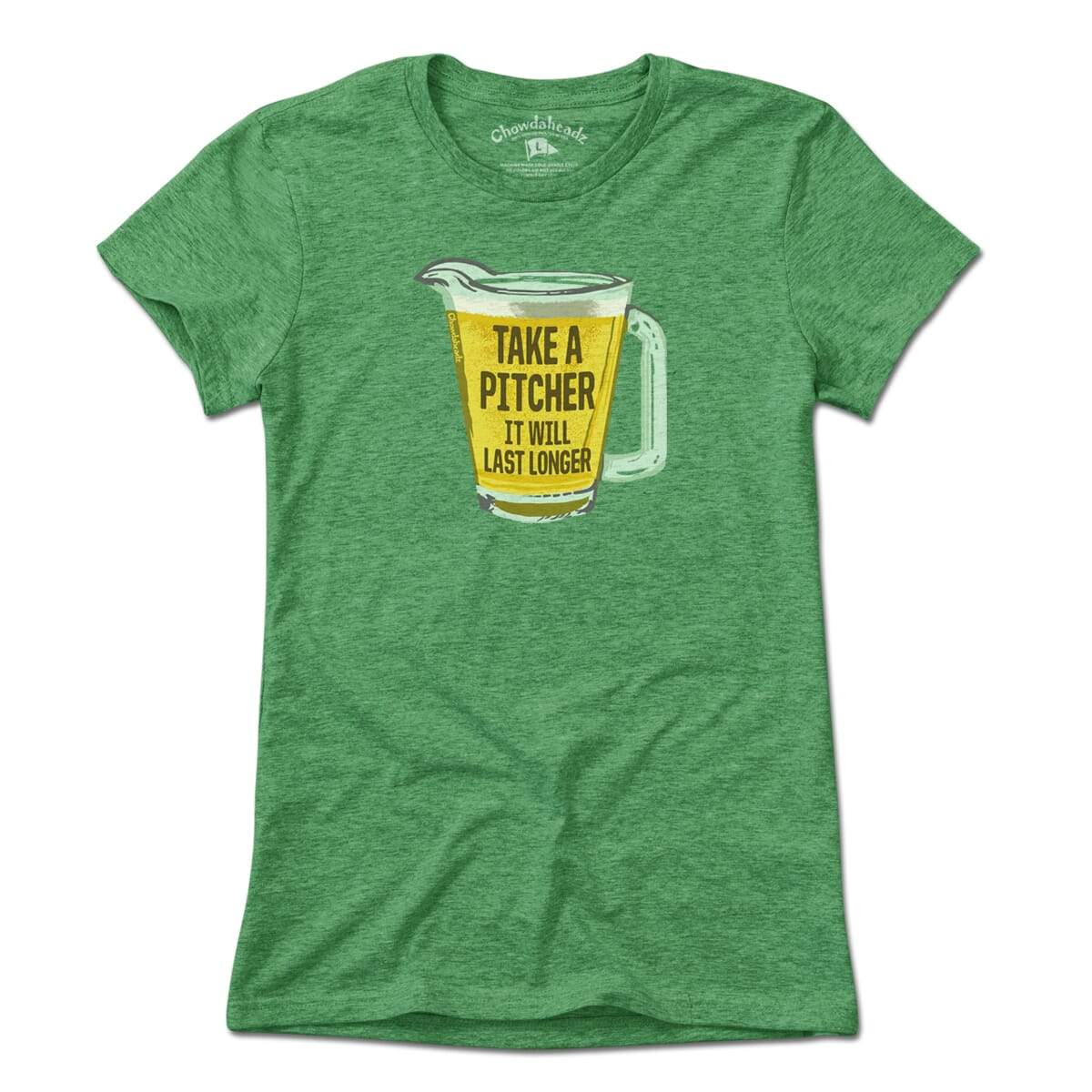 Take A Pitcher T-Shirt - Chowdaheadz