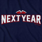 Next Year New England T-Shirt - Chowdaheadz