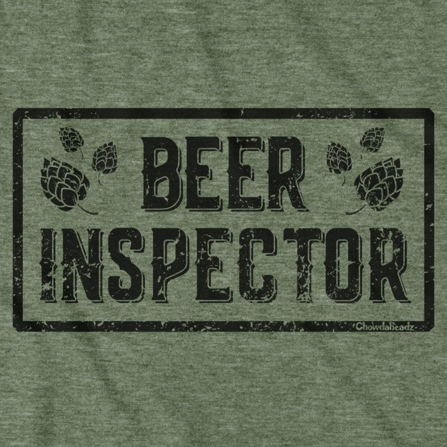 Beer Inspector T-Shirt - Chowdaheadz