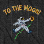 Bitcoin To The Moon T-Shirt - Chowdaheadz