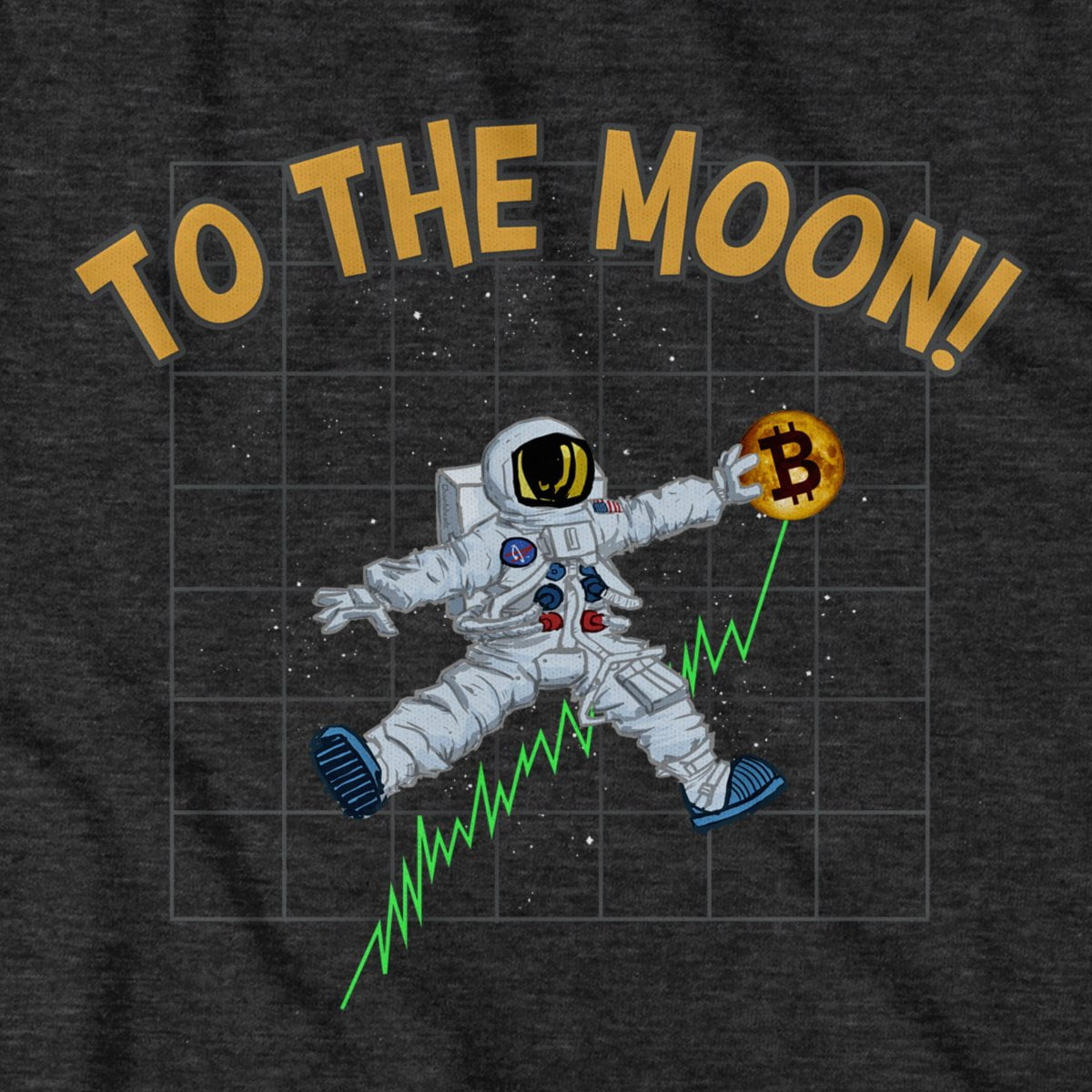 Bitcoin To The Moon T-Shirt - Chowdaheadz