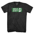 Irish Exit T-Shirt - Chowdaheadz