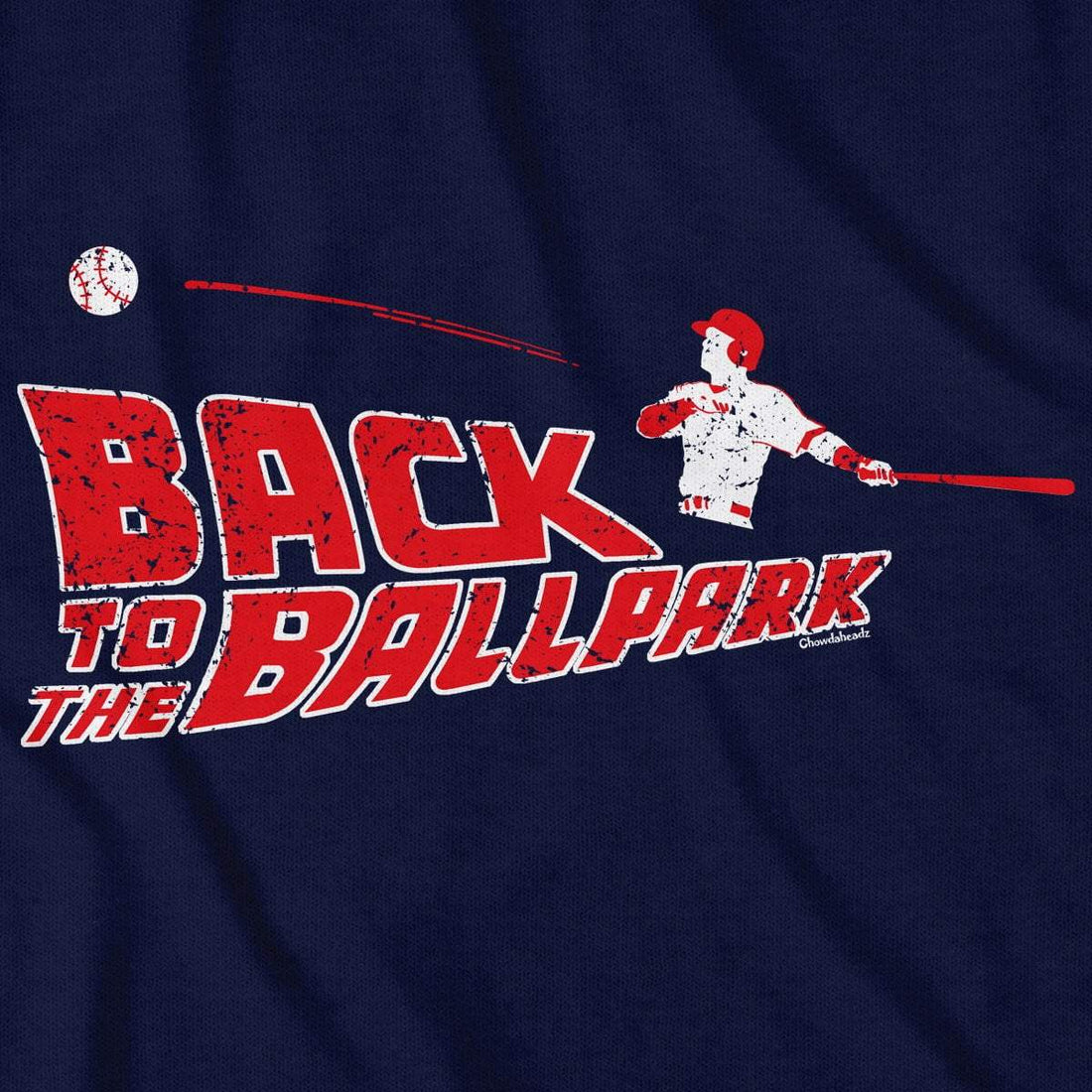Back To The Ballpark T-Shirt - Chowdaheadz