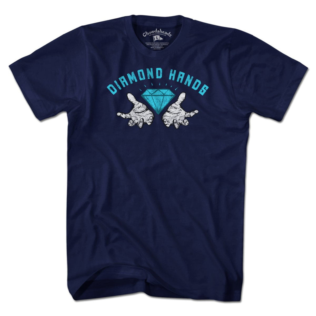 Diamond Hands T-Shirt - Chowdaheadz